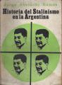Portada de Historia del stalinismo en la Argentina