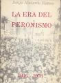 Portada de La era del peronismo. 1946-1976