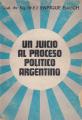 Portada de Un juicio al proceso político argentino