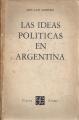 Portada de Las ideas políticas en la Argentina