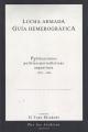 Portada de Lucha armada. Guía hemerográfica. Publicaciones político-periodísticas argentinas 1959-1983.