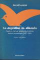 Portada de La Argentina no alineada. Desde la tercera posición justicialista hasta el menemismo (1973-1991)