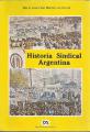 Portada de Historia sindical argentina