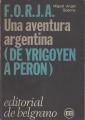 Portada de FORJA. Una aventura argentina(de Yrigoyen a Perón).