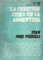 Portada de La cuestión judía en la Argentina