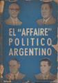 Portada de El "affaire" político argentino.