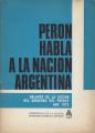 Portada de Perón habla a la nación argentina. Balance de la acción del gobierno del pueblo. Año 1973
