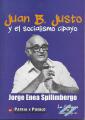 Portada de Juan B.Justo y el socialismo cipayo