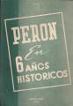 Portada de Perón en 6 años históricos