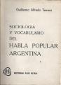 Portada de Sociología y vocabulario del habla popular argentina