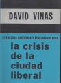 Portada de Literatura argentina y realidad política. La crisis de la ciudad liberal